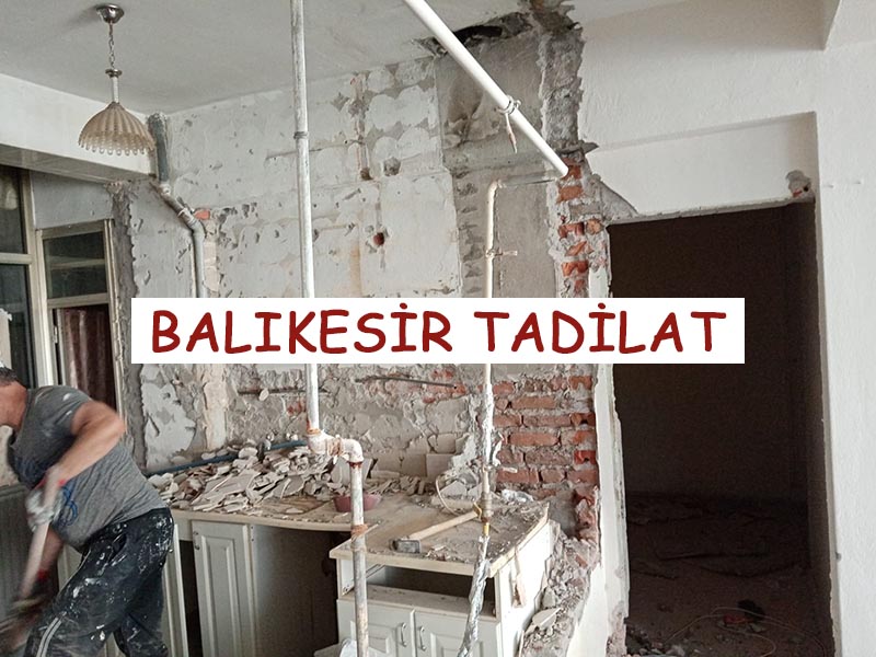balıkesir tadilat firması